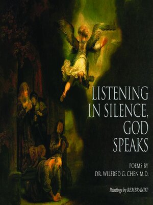 cover image of Listening in Silence, God Speaks